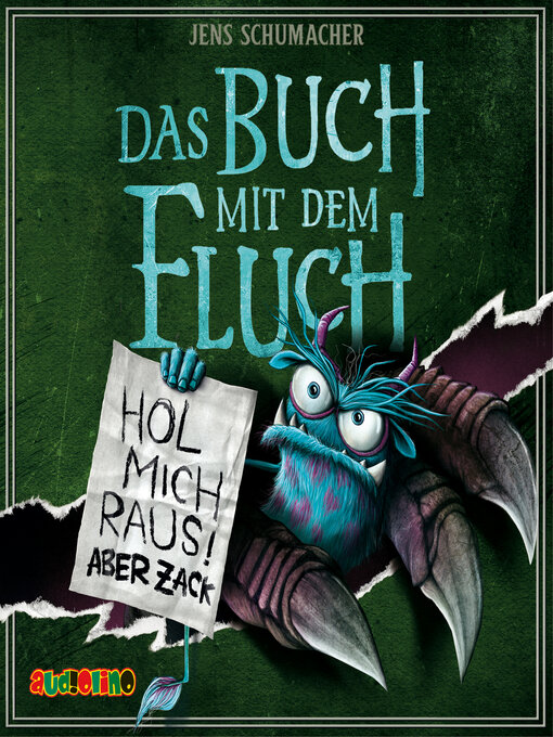 Titeldetails für Hol mich raus, aber zack!--Das Buch mit dem Fluch, Band 2 (Gekürzt) nach Jens Schumacher - Warteliste